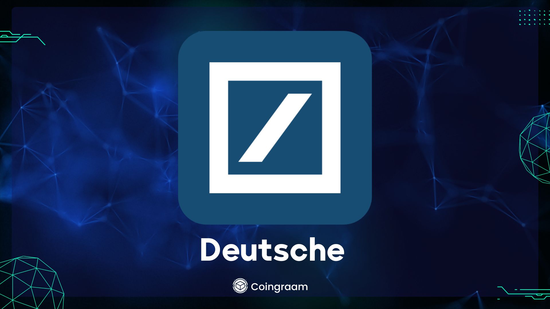  بانک Deutsche به جدیدترین غول بانکی تبدیل شد که سعی در ورود به دنیای ارزهای دیجیتال دارد